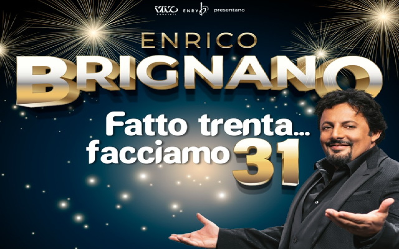 Enrico Brignano show Capodanno